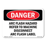 Arc Flash Hazard Refer To Machine Disconnect