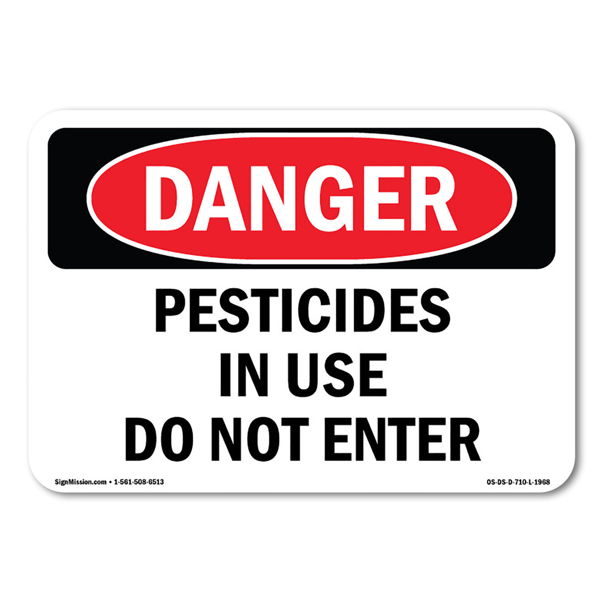 Pesticides In Use Do Not Enter