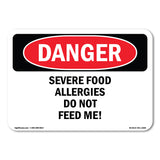Severe Food Allergies Do Not Feed Me!
