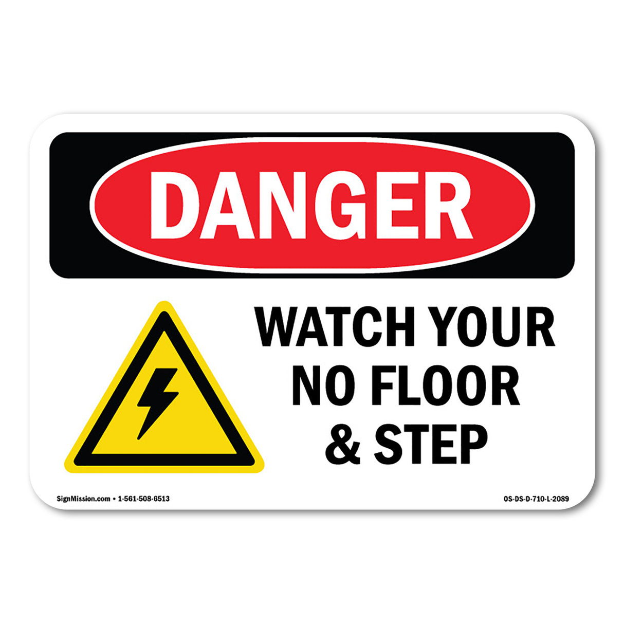 Watch Your Step No Floor