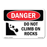 Do Not Climb On Rocks