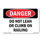 Do Not Lean Or Climb On Railing