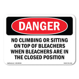 No Climbing Or Sitting On Top Of Bleachers