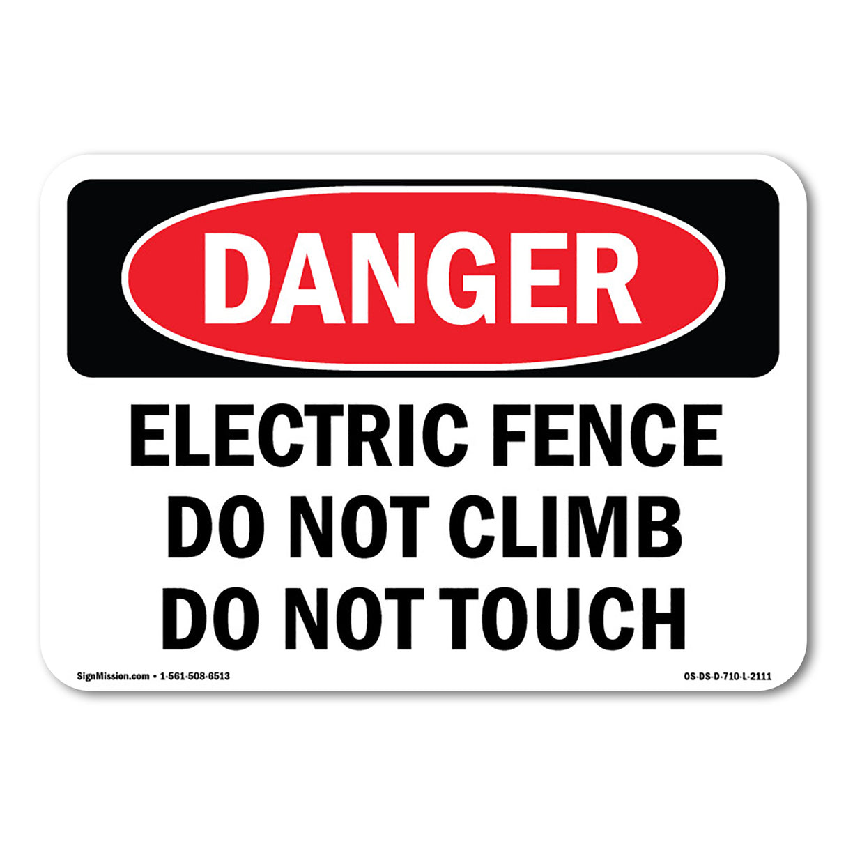 Electric Fence Do Not Climb Do Not Touch