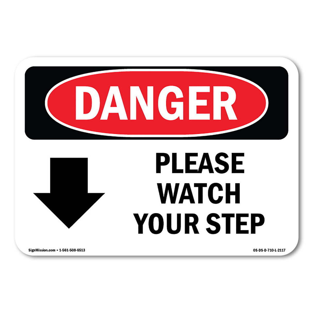 Please Watch Your Step [Down Arrow]