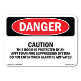 Caution This Room Is Protected By An Afff