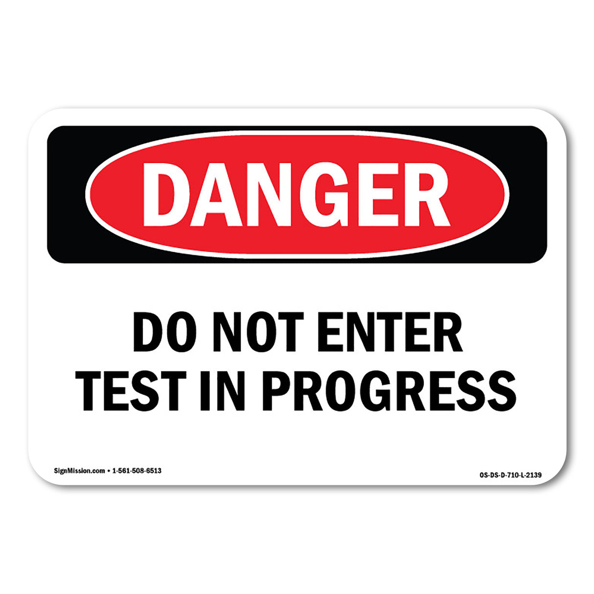 Do Not Enter Test In Progress