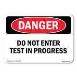 Do Not Enter Test In Progress