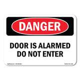 Door Is Alarmed Do Not Enter
