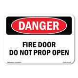Fire Door Do Not Prop Open