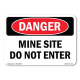 Mine Site Do Not Enter