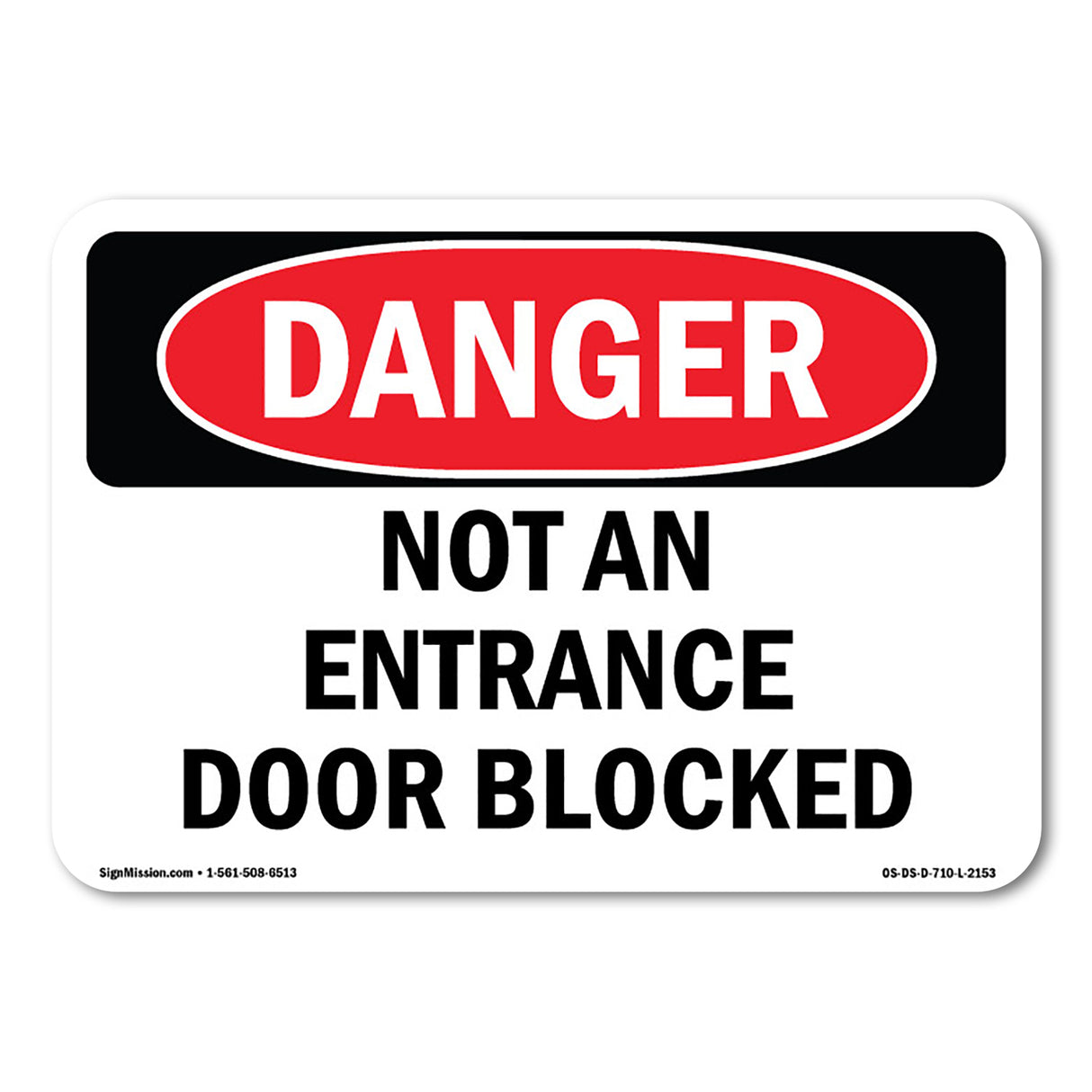 Not An Entrance Door Blocked