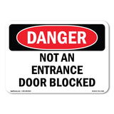 Not An Entrance Door Blocked