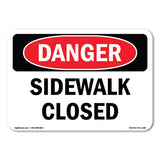 Sidewalk Closed