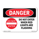 Do Not Enter When Red