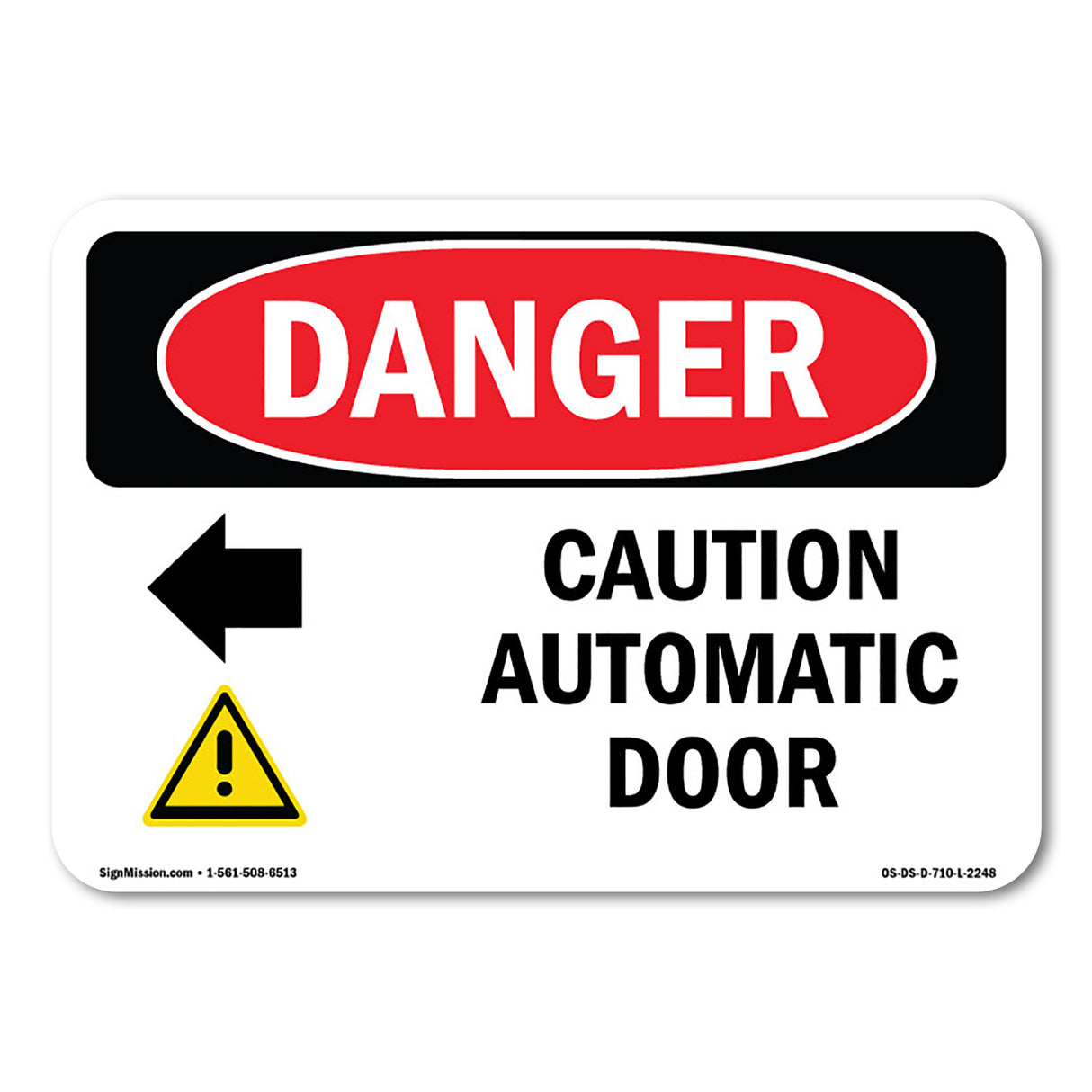 Caution Automatic Door [Left Arrow]