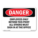 Employees Only Beyond This Point All Others