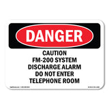 Caution FM-200 System Discharge Alarm Do