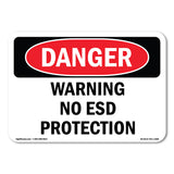 Warning No ESD Protection