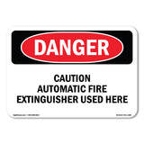 Caution Automatic Fire Extinguisher Used Inside