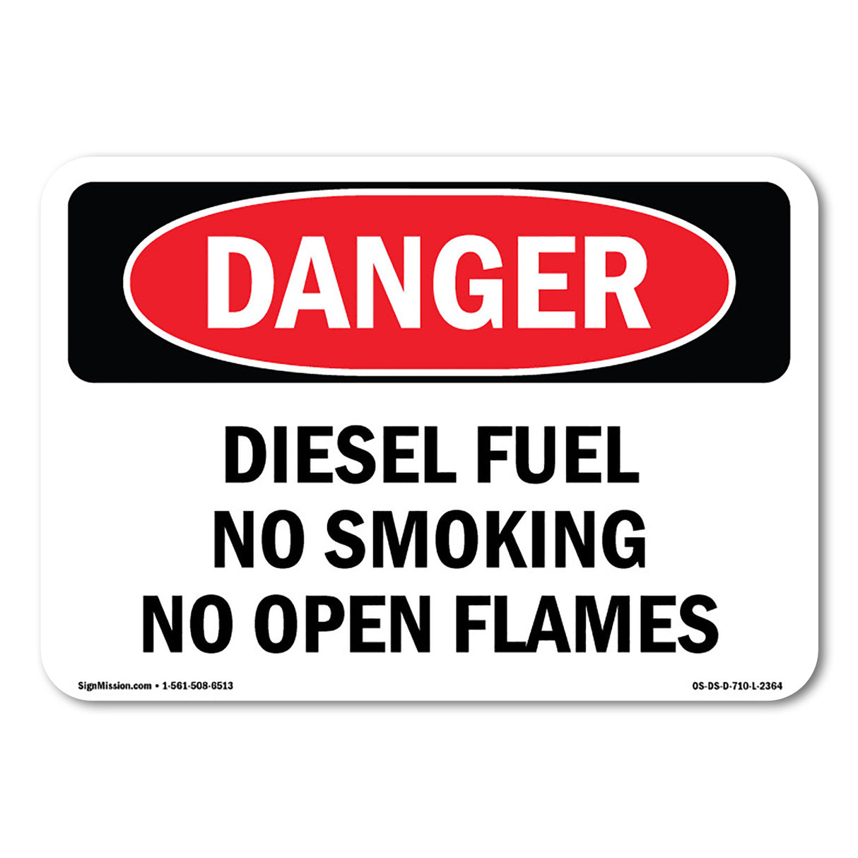 Diesel Fuel No Smoking No Open Flames
