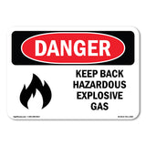 Keep Back Hazardous Explosive Gas
