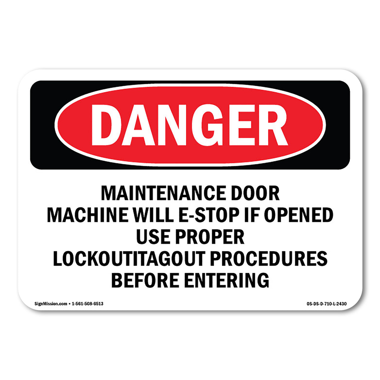 Maintenance Door Machine Will E-Stop If
