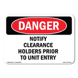 Notify Clearance Holders Prior To Unit Entry