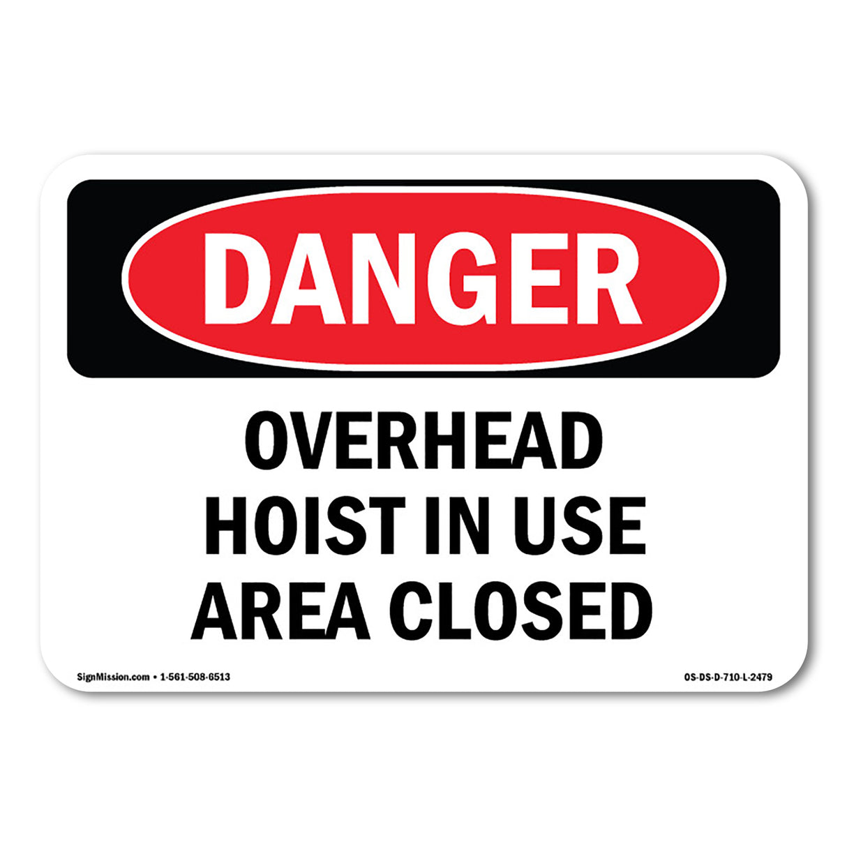 Overhead Hoist In Use Area Closed