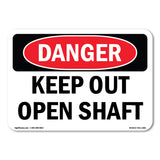 Keep Out Open Shaft