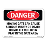 Moving Gate Can Cause Serious Injury Or