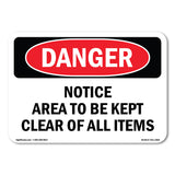 Notice Area To Be Kept Clear Of All Items