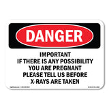 Important If There Is Any Possibility You