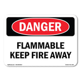 Flammable Keep Fire Away