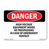 High Voltage Equipment Inside No Trespassing