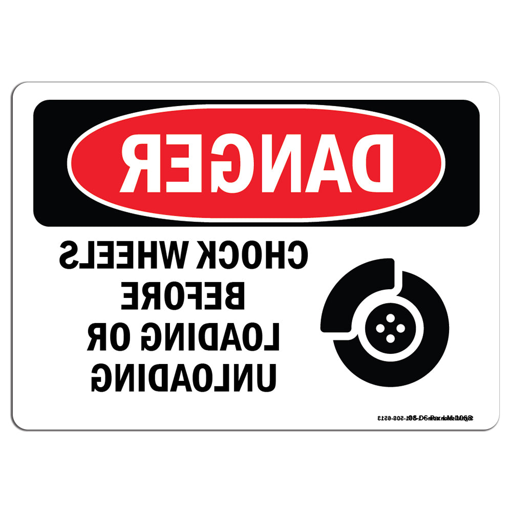 Chock Wheels Before Loading Or Unloading