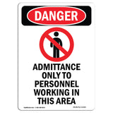 Admittance Only To Personnel