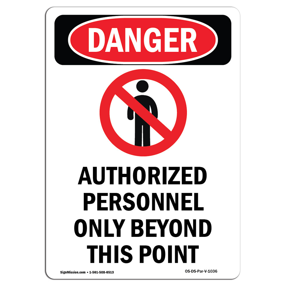 Authorized Personnel Only Beyond This Point