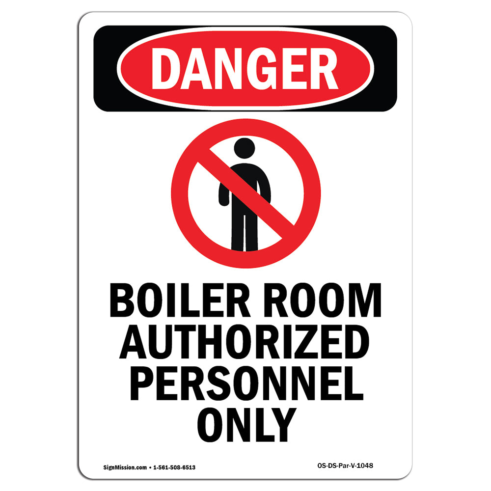 Boiler Room Authorized Personnel Only