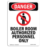 Boiler Room Authorized Personnel Only