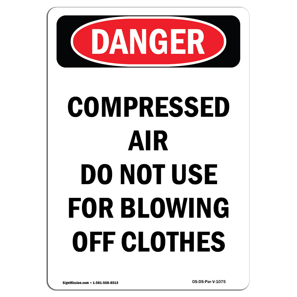 Compressed Air Not For Blowing Off Clothes
