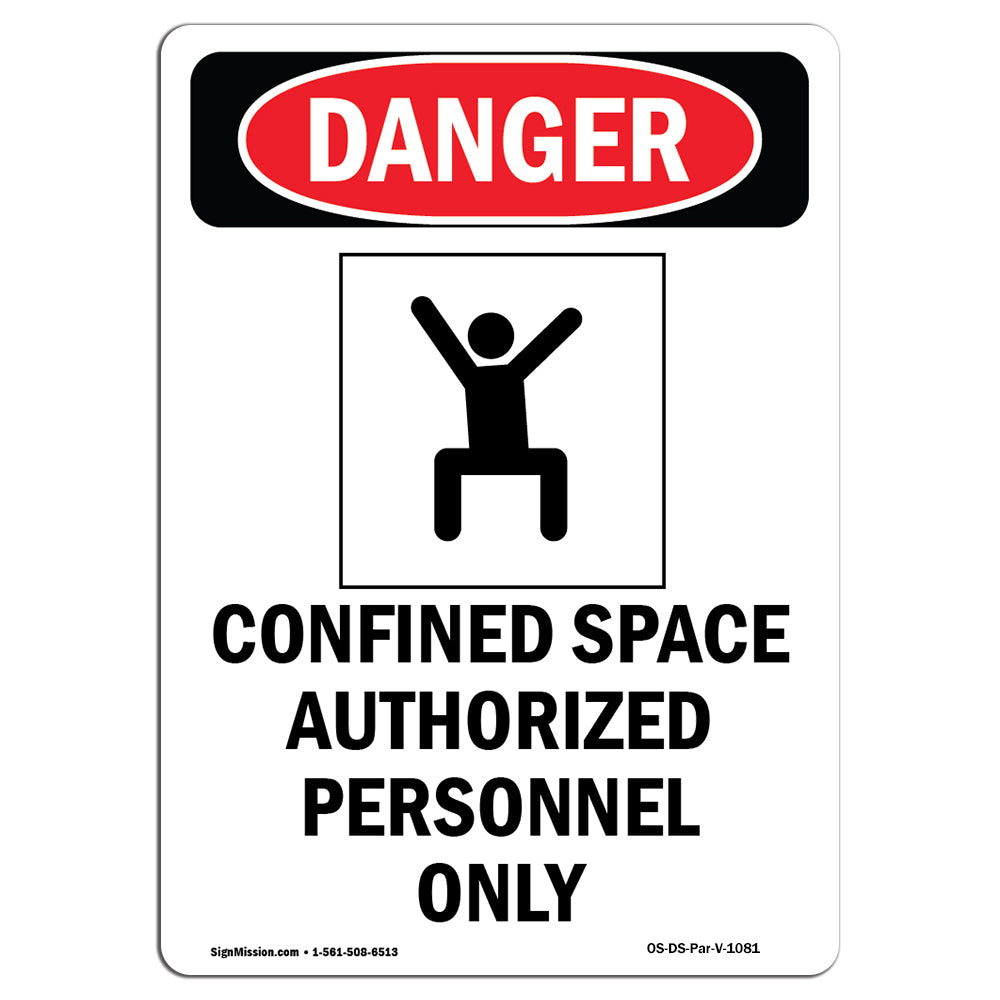 Confined Space Authorized Personnel Only