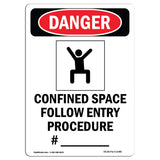 Confined Space Follow Entry Procedure