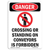 No Crossing Or Standing On Conveyors