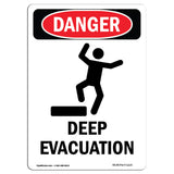 Deep Evacuation