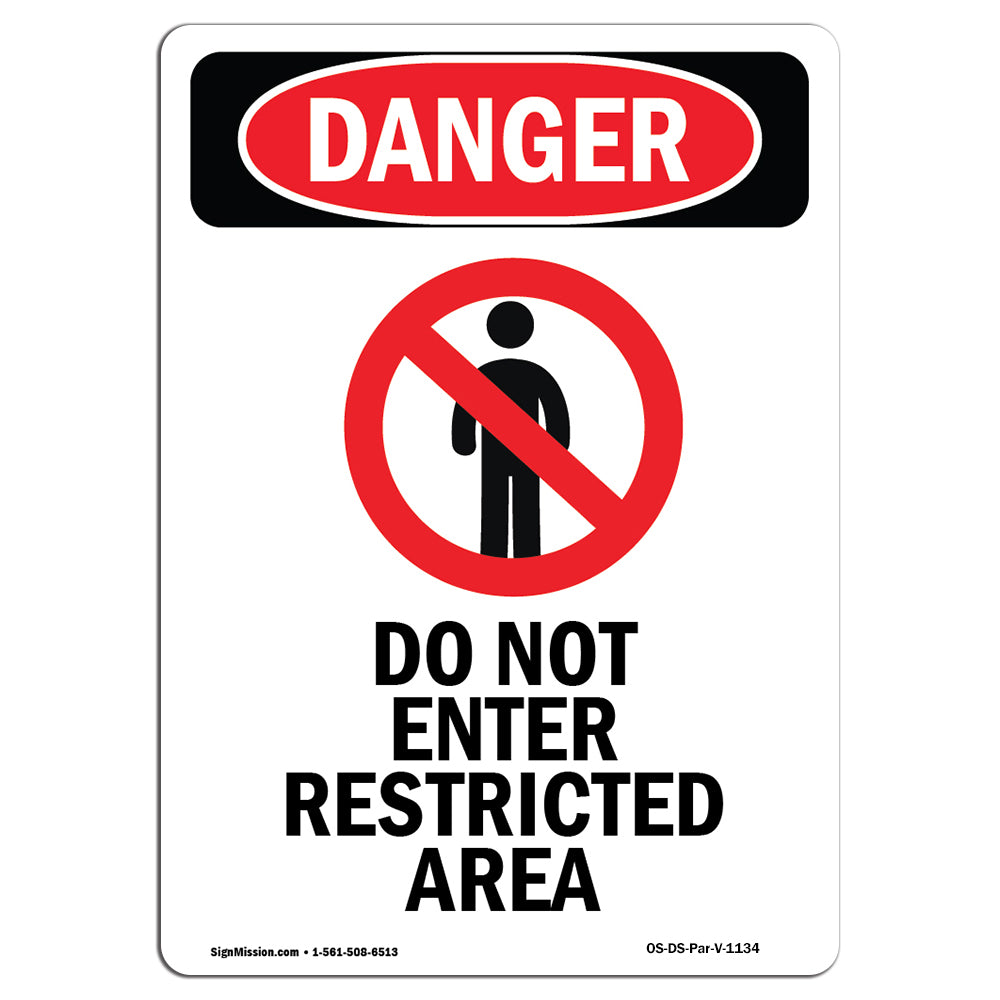 Do Not Enter Restricted Area