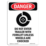 Do Not Enter Trailer With Forklift
