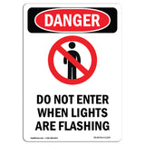 Do Not Enter When Lights Are Flashing