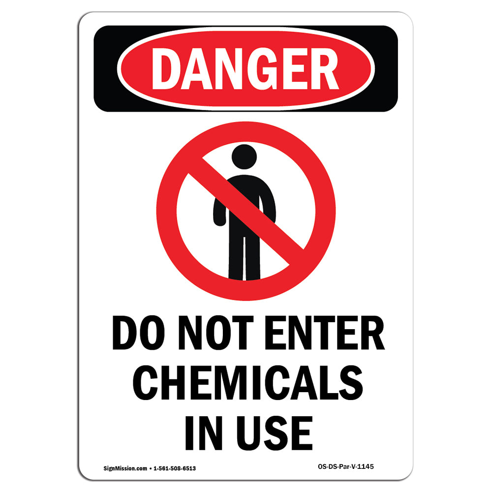 Do Not Enter Chemicals In Use