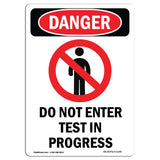 Do Not Enter Test In Progress